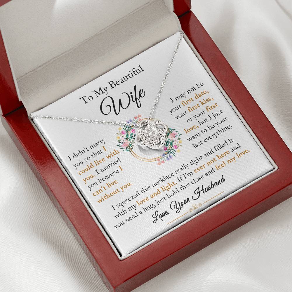 To My Wife "I Can't Live Without You" Love Knot Necklace - Image 4